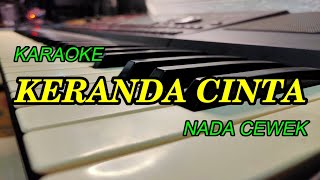 Download lagu KERANDA CINTA KARAOKE NADA CEWEK KORG PA700 mp3 Download lagu KERANDA CINTA KARAOKE NADA CEWEK KORG PA700 mp3