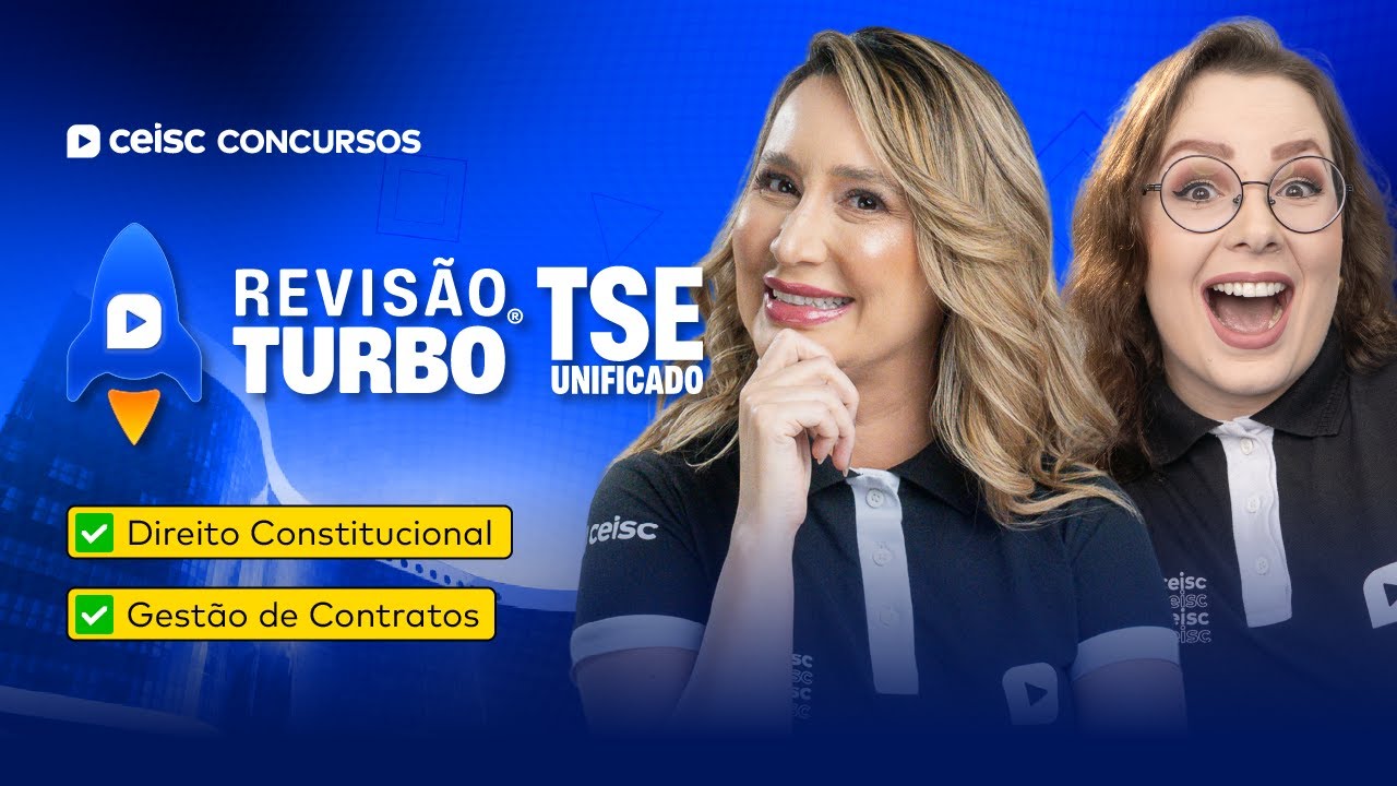 Concurso TSE Unificado: Dir. Constitucional e Gestão de Contratos | Revisão Turbo Ceisc 🚀