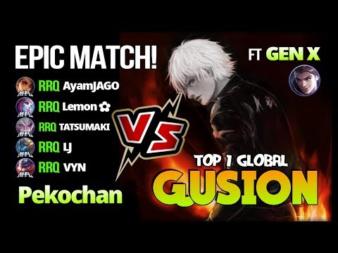 COMEBACK!! Epic Match Pekochan Top 1 Global Gusion ft ɢᴇɴ x vs RRQ - Mobile Legends