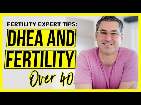 DHEA - Can it improve your fertility over 40