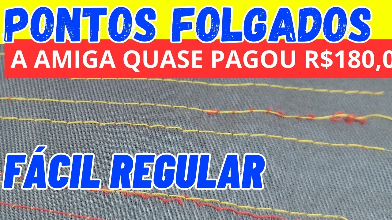 COMO REGULAR A MÁQUINA DE COSTURA COM PONTOS FROUXOS E FOLGADOS