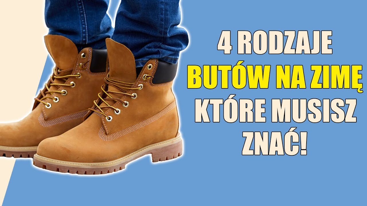 4 TYPY BUTÓW NA ZIMĘ, które MUSISZ ZNAĆ!