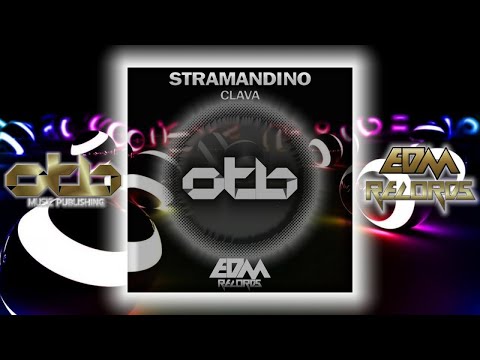 Stramandino - Clava - [EDM 2018]