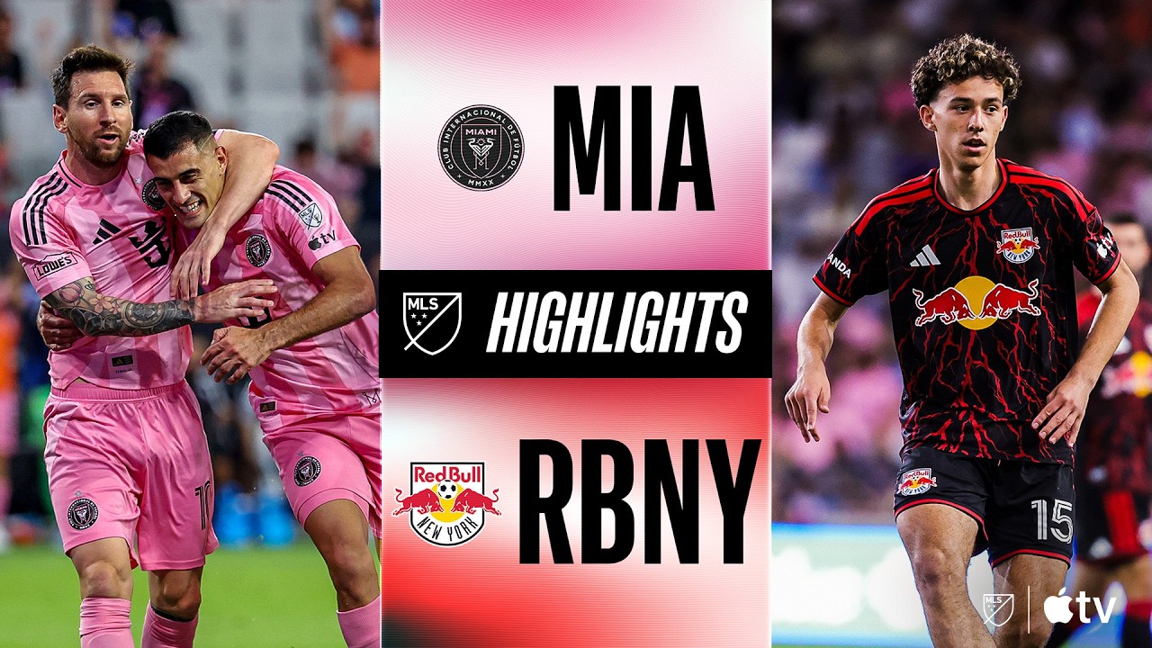 Inter Miami CF vs New York Red Bulls Highlights
