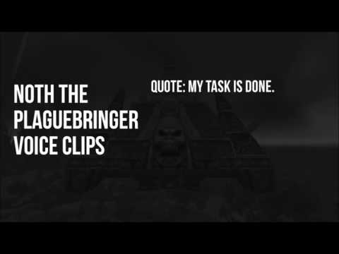 World of Warcraft - All Noth the Plaguebringer Voice Clips