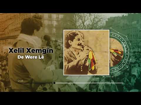 Xelîl Xemgîn - De Werê Lê (Official Audio)