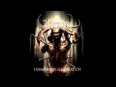 Unmerciful - Unmercifully Beaten (2006) [Full album]