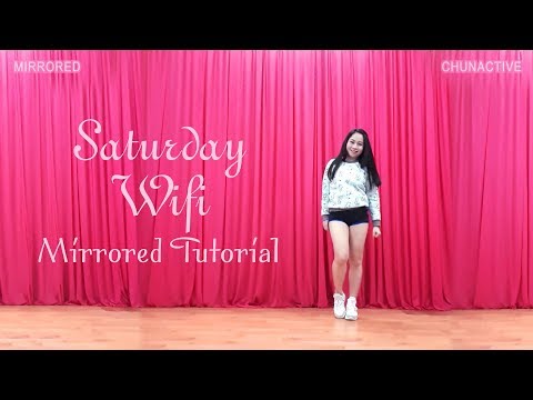[Dance Tutorial] Saturday 'Wifi' Mirrored Dance Tutorial ♡ ChunActive