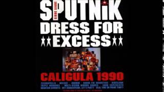 Orgasm - Dress For Excess - Sigue Sigue Sputnik