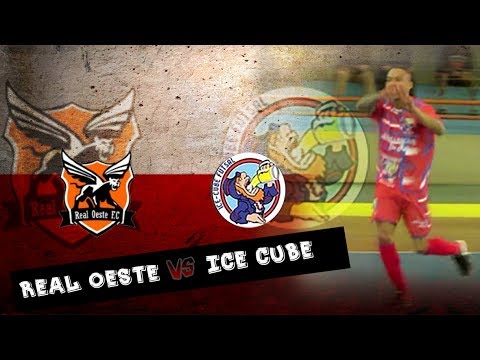 Real Oeste x Ice Cube - Final 3ª Copa Praça - Série Prata