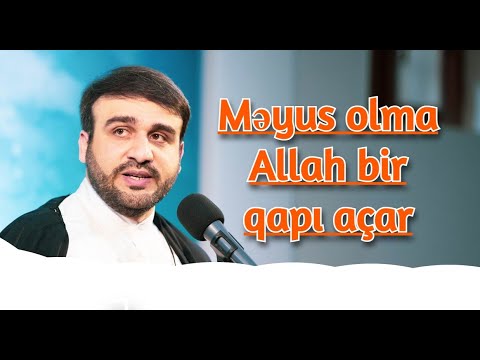 Hacı Ramil - Məyus olma Allah bir qapı açar