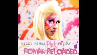 Nicki Minaj - I&#39;m That Chick (feat.Enur) (Roman Reloaded Demo)