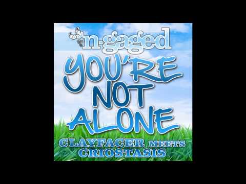 Clayfacer meets Criostasis - You're Not Alone *OUT NOW!*