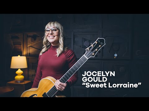 Jocelyn Gould - Sweet Lorraine