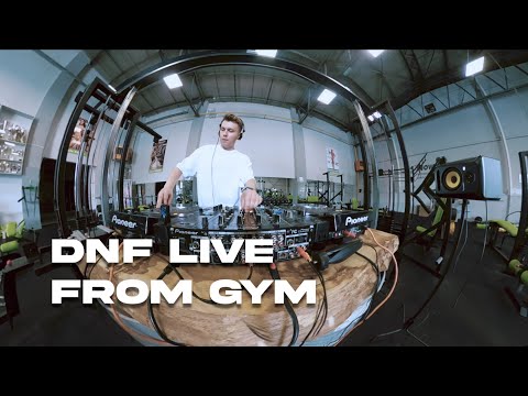 DNF Live From Gym | DJ set August 2021