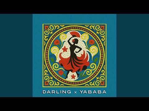 Darling x Yababa
