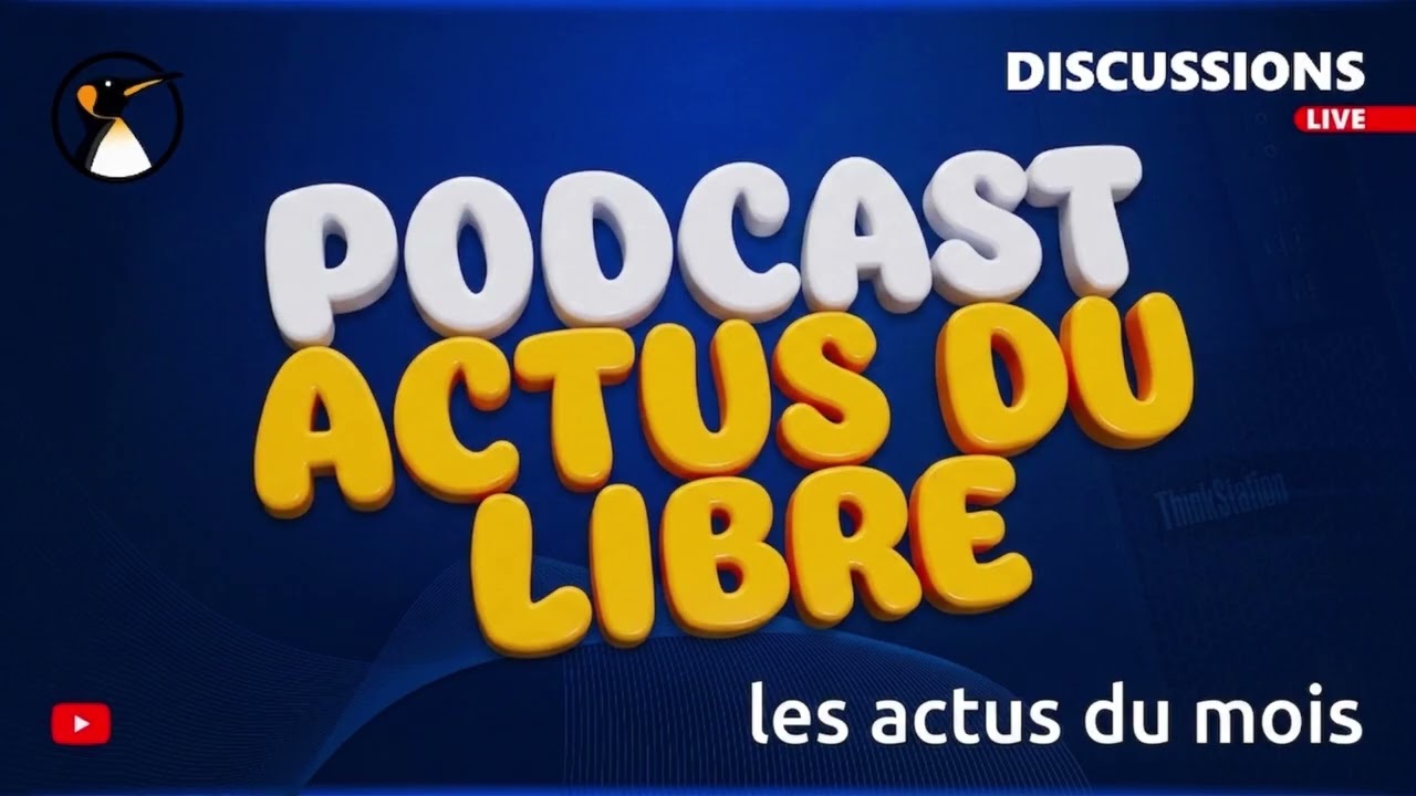 PODCAST : Actus du libre septembre 2026 !
