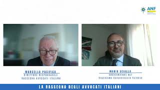 La Rassegna degli Avvocati Italiani   Ospite Mario Scialla