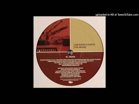 Luis Radio & Raffa | The Mood