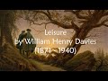 Leisure by William Henry Davies - What Is This Life if Full of Care