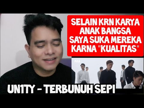 BOYBAND PRODUK LOKAL YG OKE PUNYA | UN1TY - TERBUNUH SEPI (Reaction)