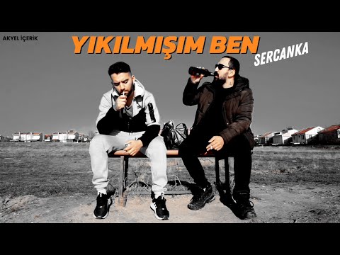 SercanKA - Yıkılmışım Ben