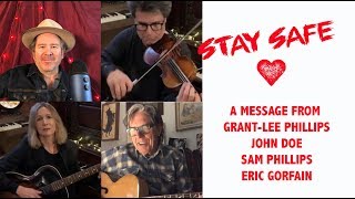 Grant-Lee Phillips, John Doe, Sam Phillips, Eric Gorfain- STAY SAFE (Live)