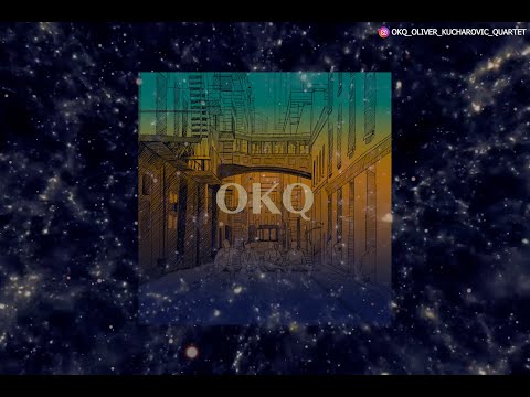 IMPULSE - OKQ / Oliver Kucharovič Quartet (Full Album)