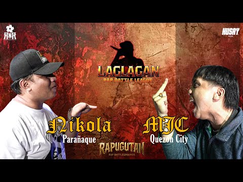 LAGLAGAN  X RAPUGUTAN - NIKOLA VS MJC