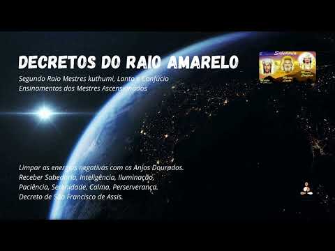 DECRETOS DO RAIO AMARELO 20 min - MESTRE KUTHUMI, LANTO E CONFÚCIO - MEDITAÇÃO GUIADA