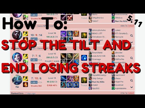 How To - Stop Tilting & Losing Streaks - League of Legends