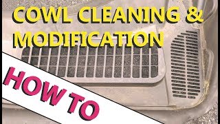 How to Clean Ford Cowl Vents: HOW TO ESCAPE
