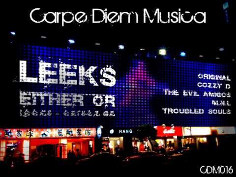 Leeks - Either Or (M.N.L Mix).wmv