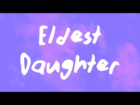 Taylor Swift - Eldest Daughter