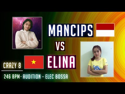 MANCIPS VS ELINA 246 BPM ELEC BOSSA - AUDITION VIETNAM GAMEPLAY