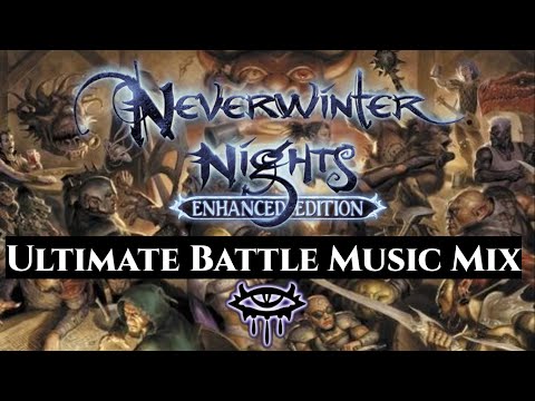 Neverwinter Nights Ultimate Battle Music Mix
