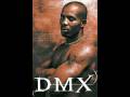 DMX - Ruff Ryders Anthem 