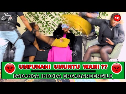 Babanga indoda engabancengile, onenkinga nomunye akahambe | UMFUNANI UMUNTU WAMI??