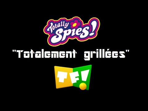 Totally Spies! : Totalement grillées