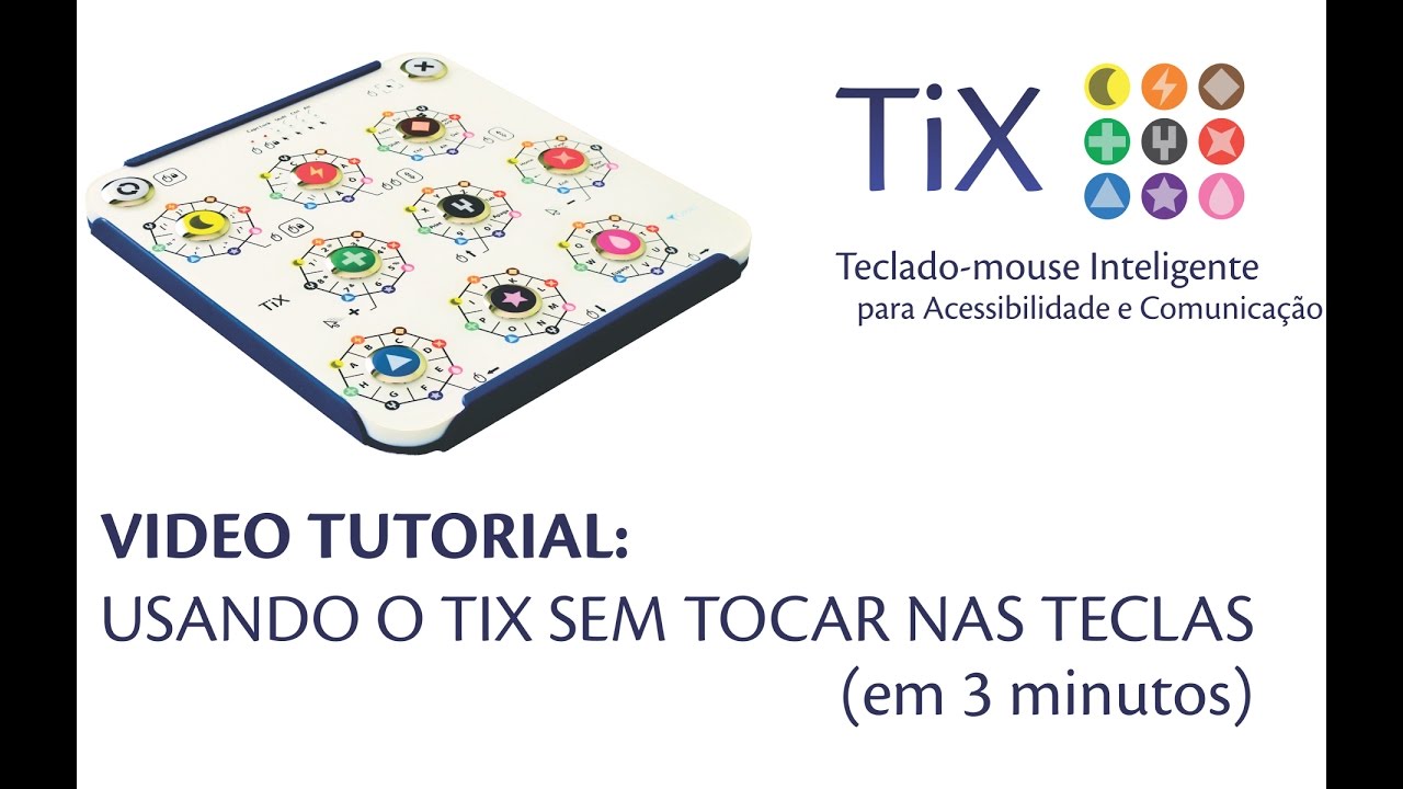 Tutorial do TiX - Usando sem tocar nas teclas (varredura)