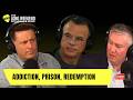Scott Miller talks to Karl and Eddie about how he turned his life around.