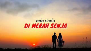 Download lagu Puisi : ada rindu di merah senja | Singgasana Kata mp3