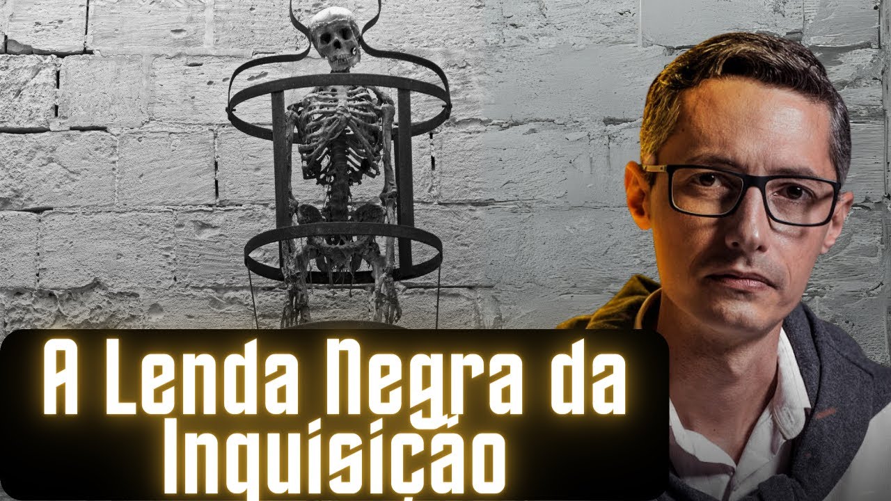 A Lenda Negra da Inquisição | Prof. Raphael Tonon