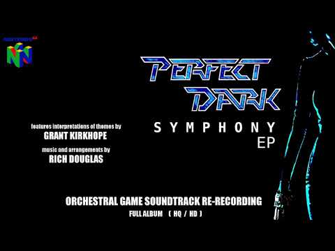 Perfect Dark N64 Orchestral Soundtrack Re-Recording - Full Album (HQ/ HD)