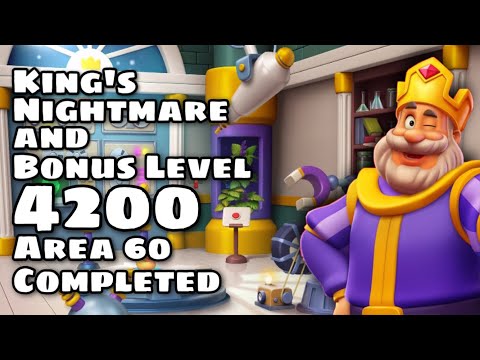 [ SPECIAL ] King’s Nightmare + Bonus Level 4200 Royal Match Area 60 Completed | Welcome Royal League