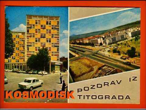 KOSMODISK  -  Titograd
