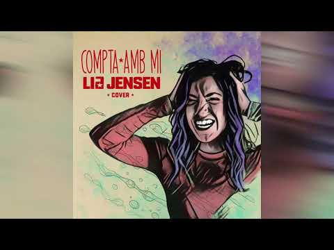 Compta amb mi - Lia Jensen Cover