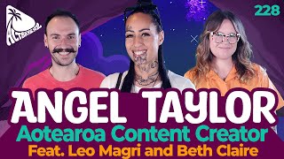 ANGEL TAYLOR - [ Aotearoa Content Creator] - Altbays Table Talk - #228