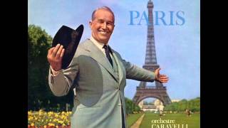 Maurice Chevalier - Paris je t'aime
