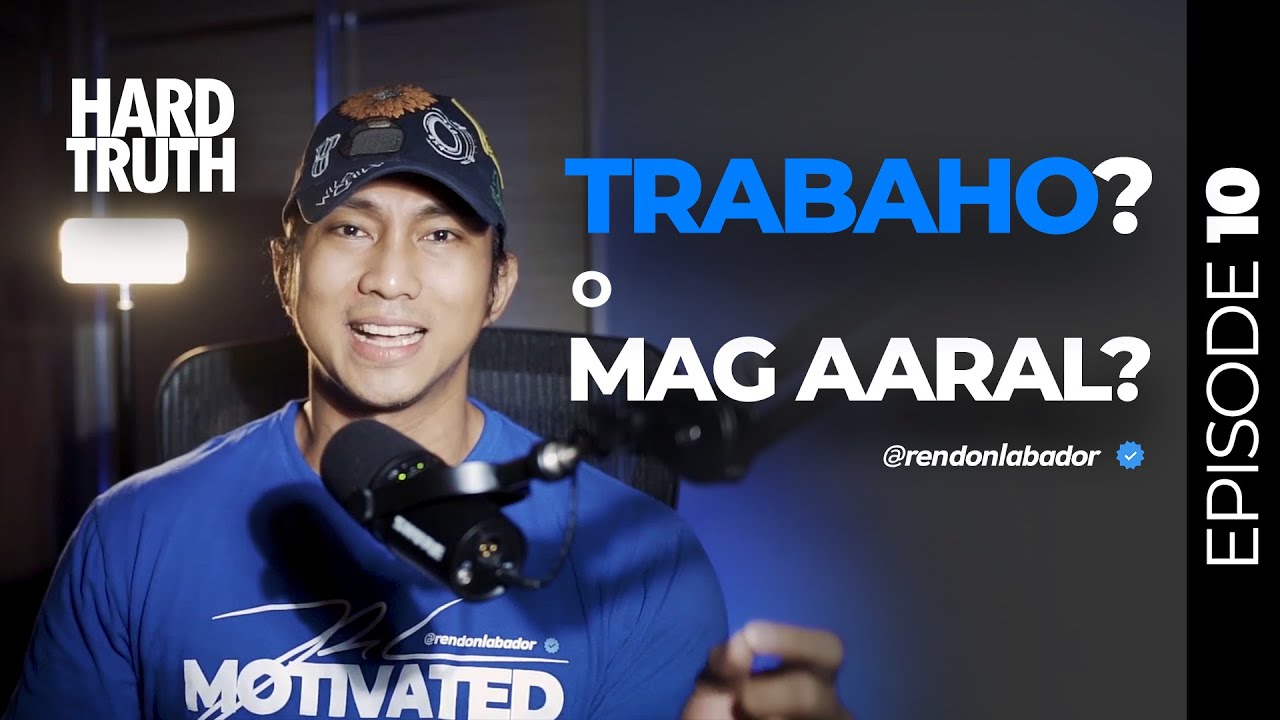 Putar video HARD TRUTH Episode 10: Mag Trabaho O Mag Aaral Ano Pipiliin Mo sekarang HARD TRUTH Episode 10: Mag Trabaho O Mag Aaral Ano Pipiliin Mo